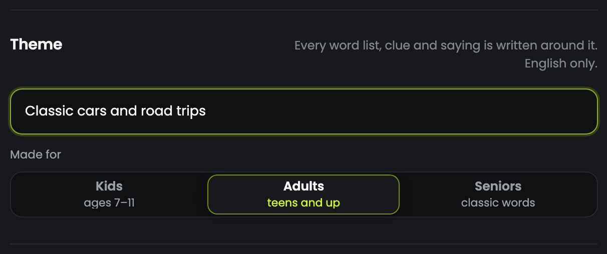 The Theme field and the Made for options: Kids, Adults, Seniors